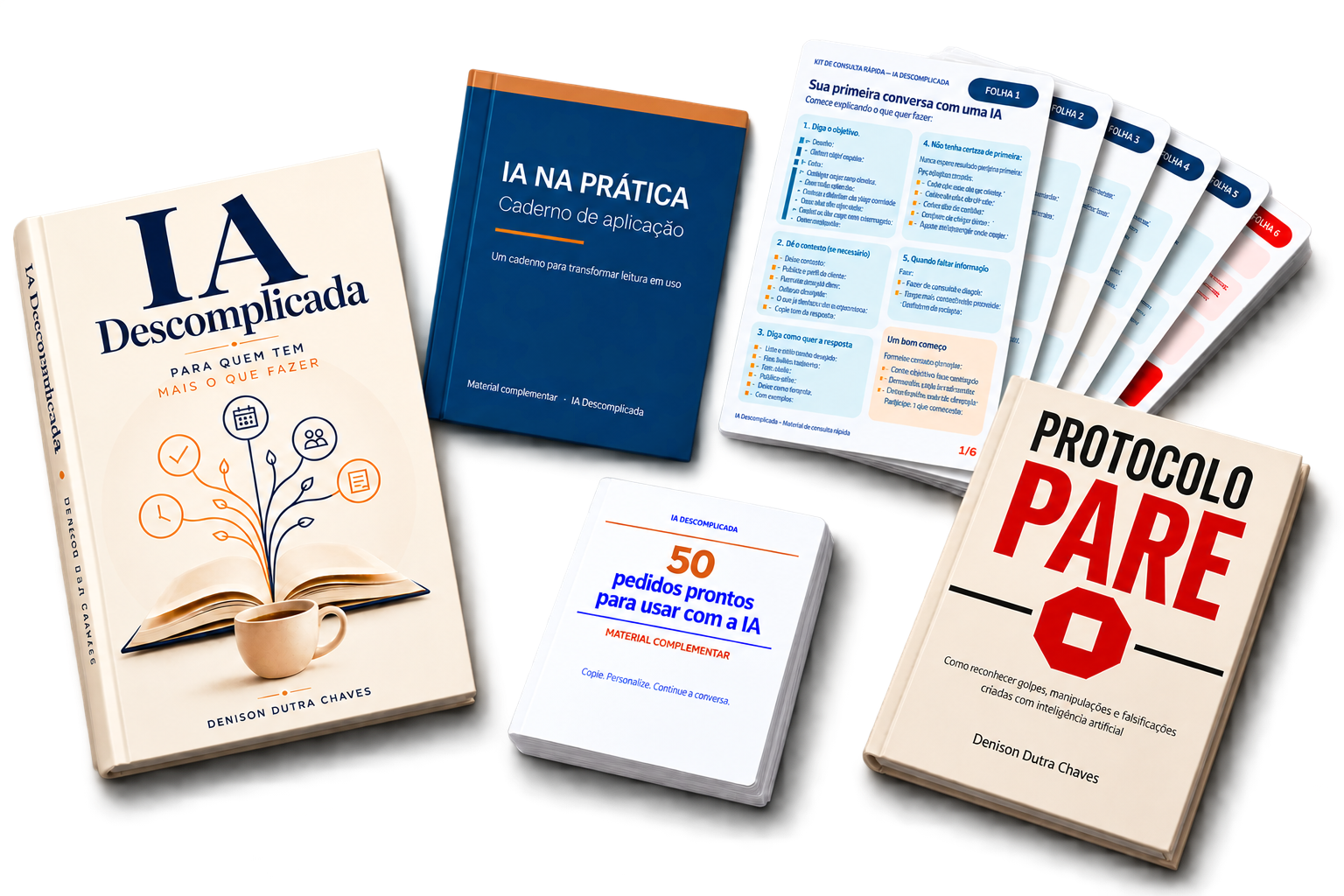 Mockup aberto da coleção com IA Descomplicada, Caderno de aplicação, Kit de Consulta Rápida, 50 pedidos prontos e Protocolo PARE.